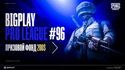Турнир BPL#96 S9: PUBG Mobile по pubg mobile, формат squad, призовой фонд 200$, старт 31 Октябрь