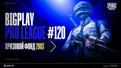 Турнир BPL#120 S12: PUBG Mobile по pubg mobile, формат squad, призовой фонд 200$, старт 17 Апрель