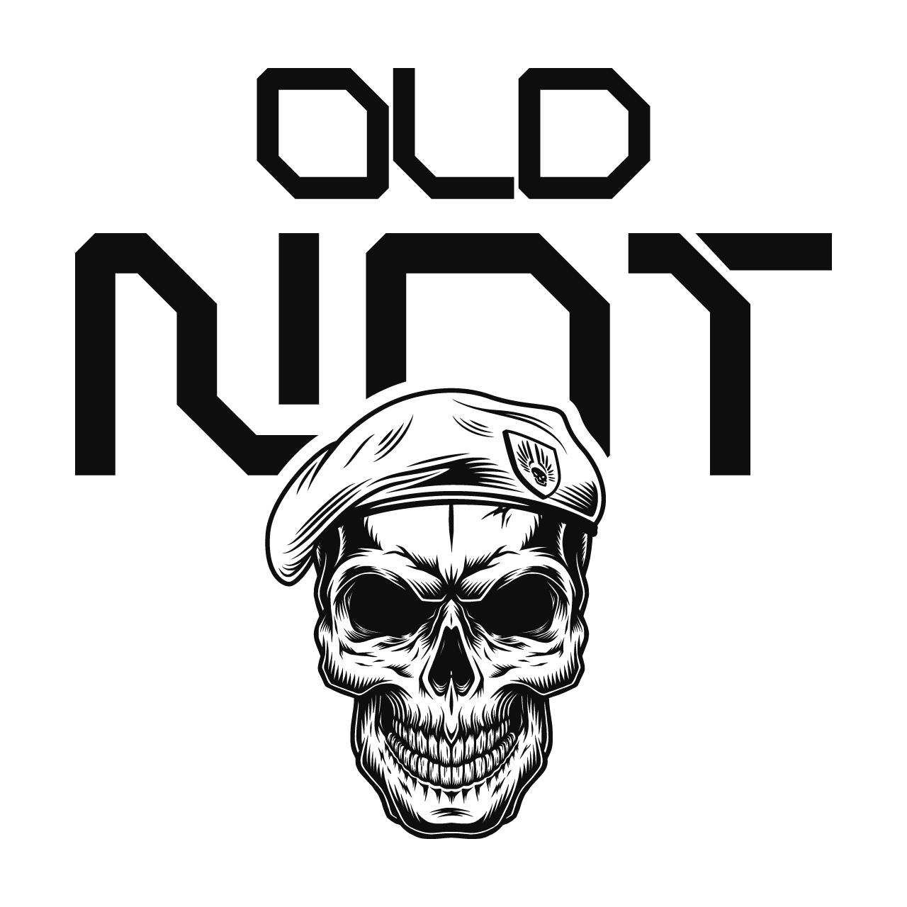 OLD NOT