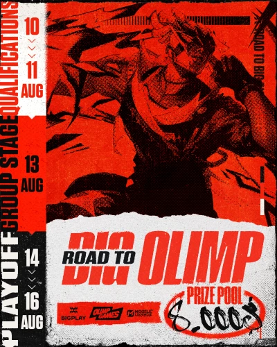 Турнир Road to BIG OLIMP по MLBB,
               формат MLBB 5x5, призовой фонд 8000$ и слот в закрытые квалификации MCC S8,
                старт 10 Август