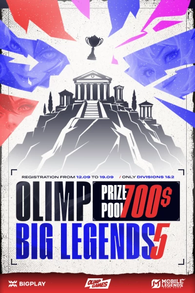 Турнир OLIMP BIG LEGENDS #5 по MLBB,
               формат MLBB 5x5, призовой фонд 700$,
                старт 19 Сентябрь