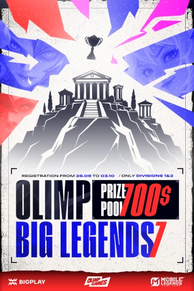 Турнир OLIMP BIG LEGENDS #7 по MLBB,
               формат MLBB 5x5, призовой фонд 700$,
                старт 3 Октябрь