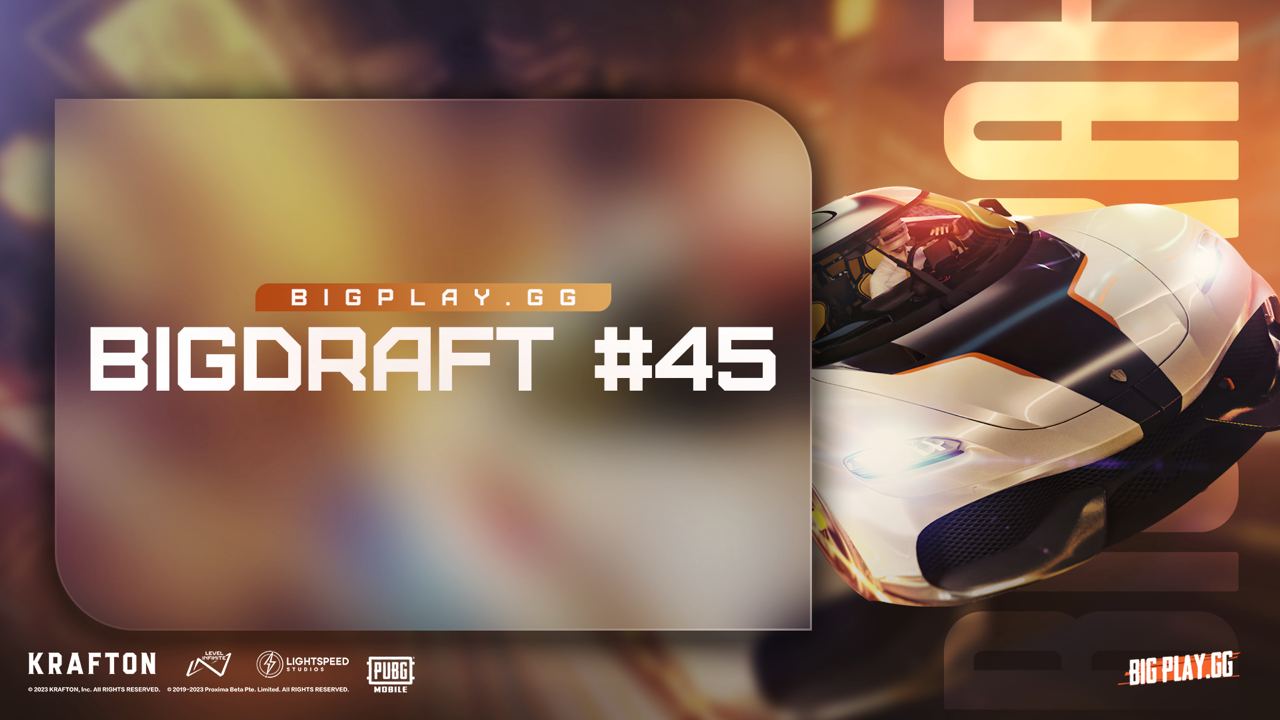 BigDraft #45: PUBG Mobile